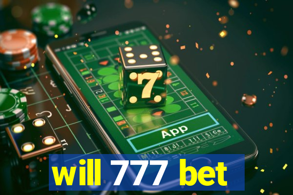 will 777 bet